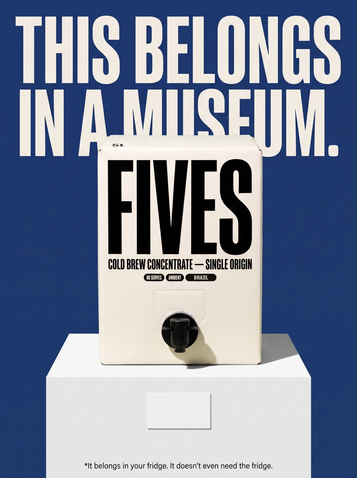 FIVES poster: This belongs in a museum